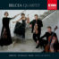 Belcea Quartet Debussy Dutilleux Ravel